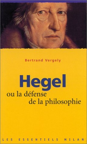 Beispielbild fr Hegel ou la defense de la philosophie zum Verkauf von medimops