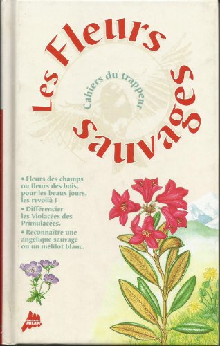 9782841136377: Les Fleurs sauvages