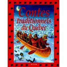 Beispielbild fr Contes Traditionnels du Qu bec zum Verkauf von Better World Books: West