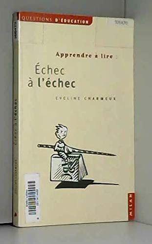 Stock image for Apprendre  lire : Echec  l'chec for sale by Ammareal