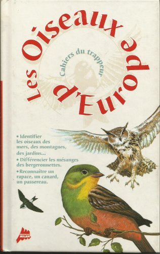 Beispielbild fr Les Oiseaux d'Europe zum Verkauf von Ammareal