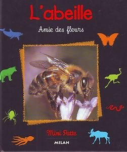 Stock image for L'Abeille, amie des fleurs for sale by Ammareal