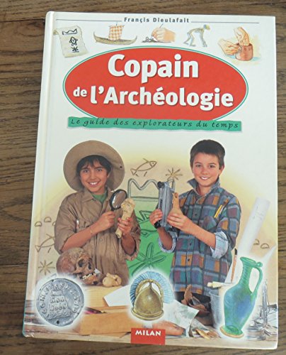 Stock image for Copain de L'archeologie for sale by Hamelyn
