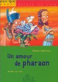 Stock image for Un Amour De Pharaon for sale by RECYCLIVRE