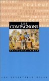 Stock image for LES COMPAGNONS for sale by LeLivreVert