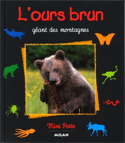 Imagen de archivo de L'Ours brun : G?ant des montagnes - Val?rie Tracqui a la venta por Book Hmisphres