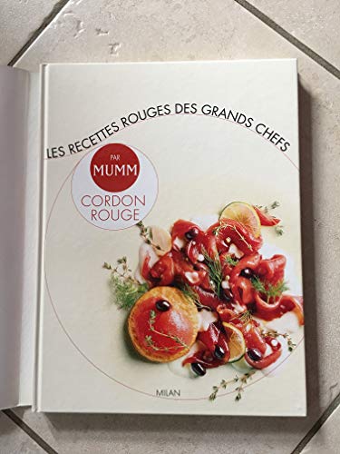 9782841139378: Les recettes rouges des grands chefs