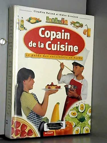 Imagen de archivo de Copain De La Cuisine a la venta por RECYCLIVRE