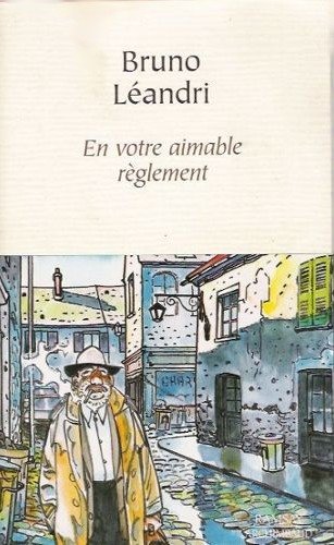 9782841140732: En votre aimable règlement: Roman (French Edition)