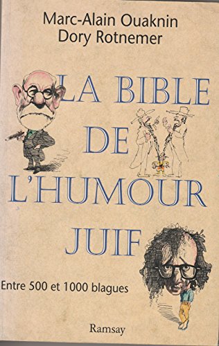 Beispielbild fr La bible de l'humour juif zum Verkauf von Librairie La cabane aux bouquins