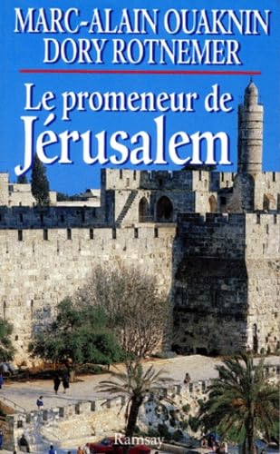 Stock image for Le promeneur de Jrusalem for sale by medimops