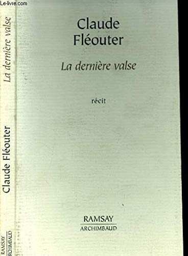 Stock image for La dernie?re valse: Re?cit (French Edition) for sale by A Squared Books (Don Dewhirst)