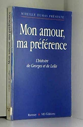 9782841141937: Mon amour, ma prfrence: L'histoire de Georges et Lela