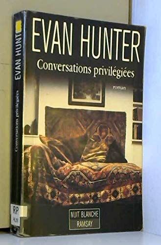 Stock image for Conversations privilegiees (coll. Nuit blanche) for sale by Better World Books Ltd