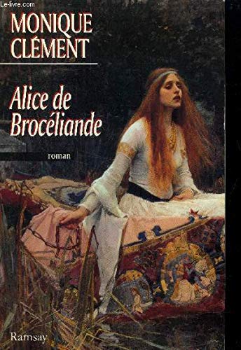 ALICE DE BROCELIANDE