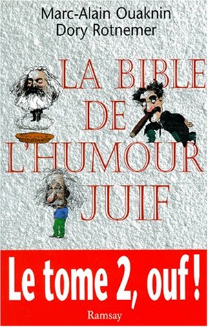Stock image for La Bible De L'humour Juif. Vol. 2 for sale by RECYCLIVRE