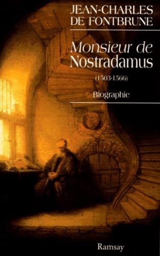 Imagen de archivo de Monsieur de Nostradamus: Biographie (French Edition) a la venta por Book Deals