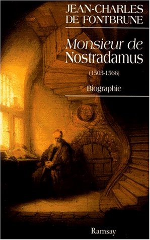 Stock image for Monsieur de Nostradamus: Biographie (French Edition) for sale by Book Deals