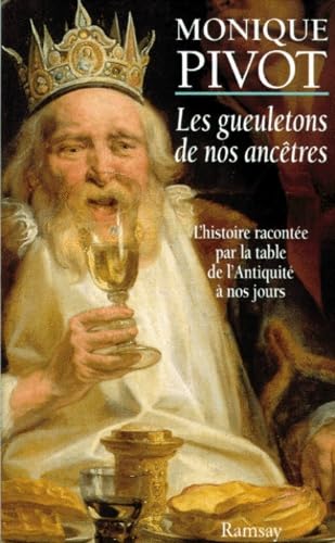 9782841142972: Les gueuletons de nos ancêtres (French Edition)