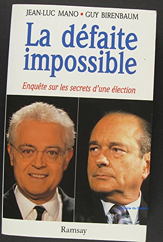 Beispielbild fr Dfaite impossible (La) zum Verkauf von Mli-Mlo et les Editions LCDA