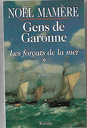 Beispielbild fr Gens de garonne zum Verkauf von Librairie Th  la page