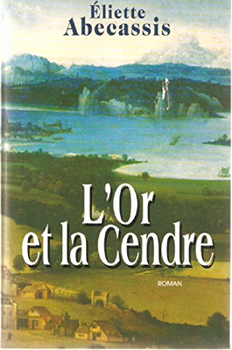 Imagen de archivo de L'or Et La Cendre a la venta por Librairie Th  la page