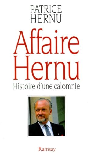 Stock image for AFFAIRE HERNU. Histoire d'une calomnie for sale by Ammareal