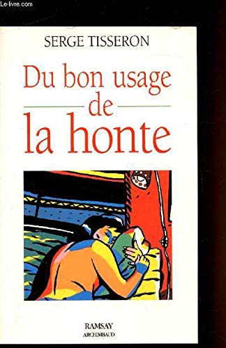 Stock image for Du bon usage de la honte for sale by La Plume Franglaise