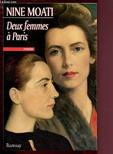 Imagen de archivo de Deux femmes  Paris Moati, Nine a la venta por LIVREAUTRESORSAS