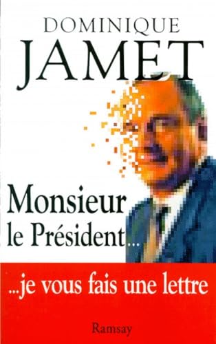 Beispielbild fr Monsieur le Prsident . . . zum Verkauf von A TOUT LIVRE