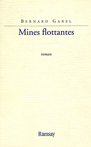 Beispielbild fr Mines flottantes zum Verkauf von Ammareal