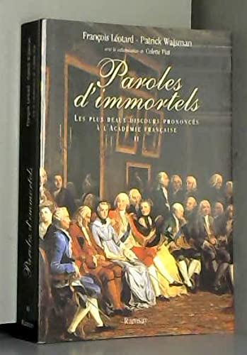 9782841145201: PAROLES D'IMMORTELS tome 2