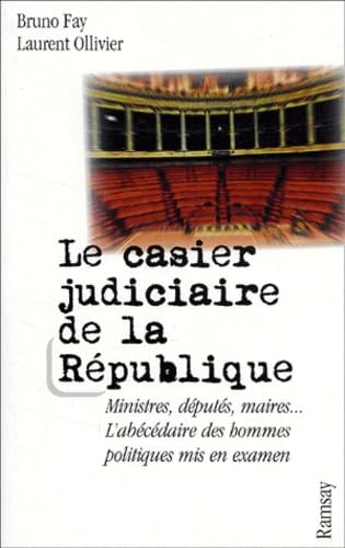 Beispielbild fr Le Casier Judiciaire De La Rpublique zum Verkauf von RECYCLIVRE