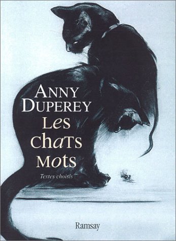 LES CHATS MOTS. TEXTES CHOISIS