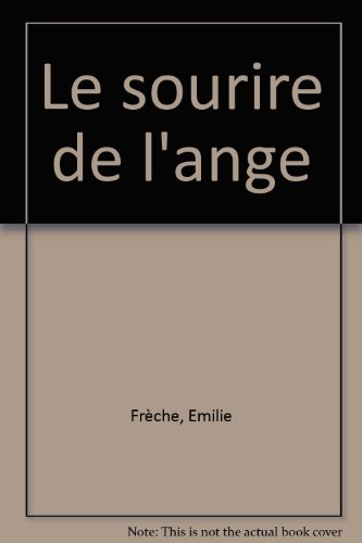 Beispielbild fr Le Sourire de l'ange zum Verkauf von medimops