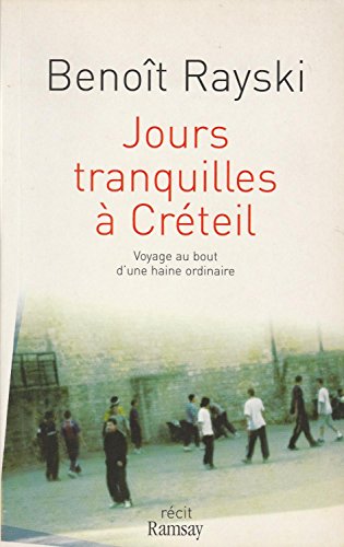 Stock image for Jours tranquilles  Crteil for sale by A TOUT LIVRE