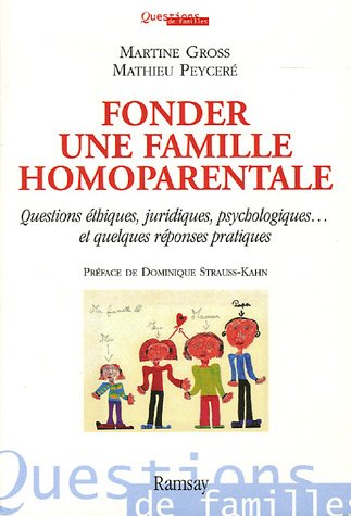 Stock image for Fonder une famille homoparentale for sale by medimops