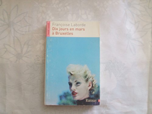 Stock image for Dix jours en mars  Bruxelles for sale by Ammareal