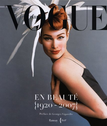 Beispielbild fr Vogue En Beaut : 1920-2007 : Exposition, Paris, Bibliothque Nationale De France, 12 Juin-2 Sept. 2 zum Verkauf von RECYCLIVRE