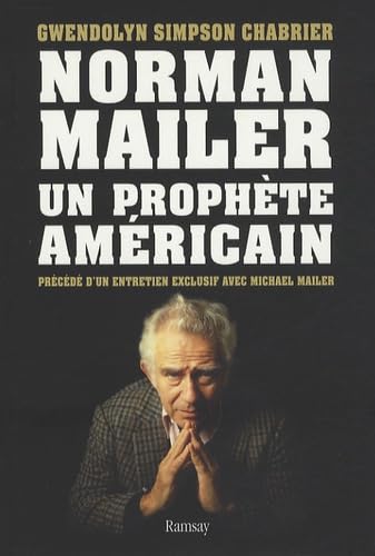 Stock image for Norman Mailer : un prophte amricain for sale by Ammareal