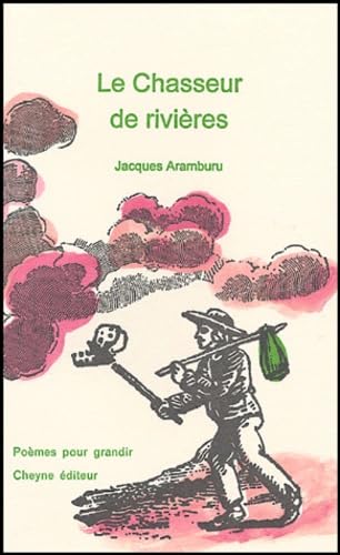 Imagen de archivo de Le Chasseur de rivires a la venta por Ammareal