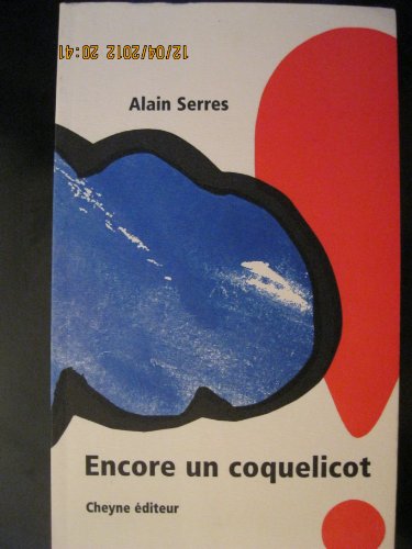 Beispielbild fr Encore un coquelicot zum Verkauf von Ammareal