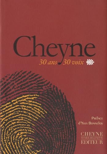 Stock image for Cheyne trente ans, trente voix: 1980-2010 for sale by Ammareal