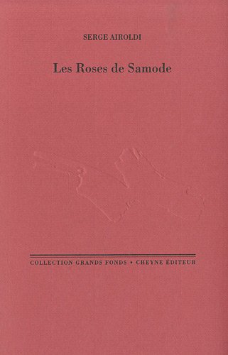 Beispielbild fr Les Roses de Samode (French Edition) zum Verkauf von pompon