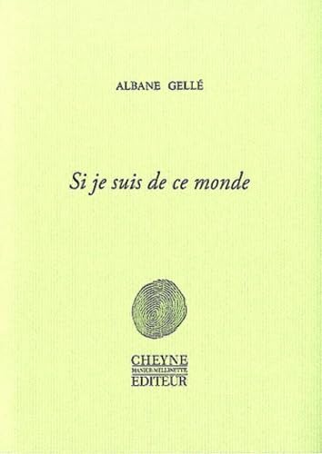 Beispielbild fr Si je suis de ce monde (French Edition) zum Verkauf von Gallix