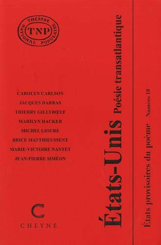 Beispielbild fr Etats provisoires du pome: Volume XVIII, Etats-Unis, posie transatlantique zum Verkauf von Librairie Le Lieu Bleu Paris