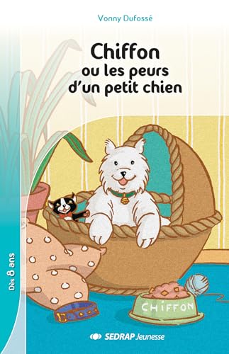 Stock image for Chiffon ou les peurs d'un petit chien CE1/CE2 (Le roman ) for sale by Ammareal