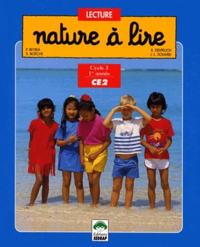 Beispielbild fr Nature lire, CE2. Manuel de llve zum Verkauf von Green Street Books