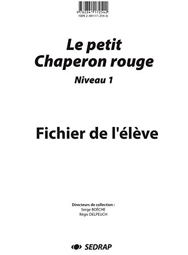 Stock image for les petit chaperon rouge ; lecture ; niveau 1 ; fichier de l'lve for sale by Chapitre.com : livres et presse ancienne