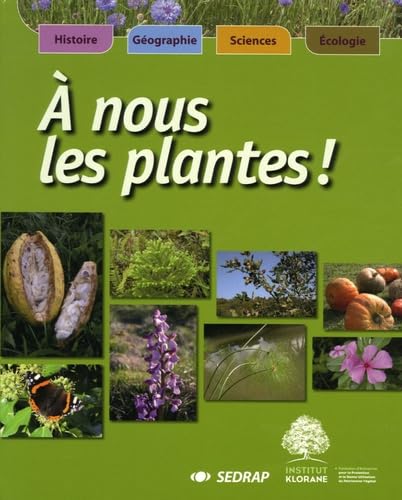 Stock image for nous les plantes ! Cycle 3 (Le manuel ) for sale by Ammareal